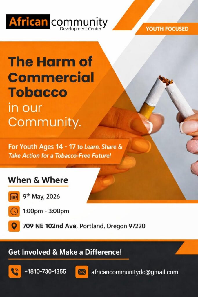 Community awareness event flyer about the hidden impact of commercial tobacco hosted by the African Community Development Center in Portland, Oregon.
